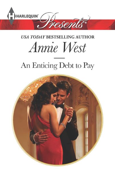 An Enticing Debt to Pay, Annie West