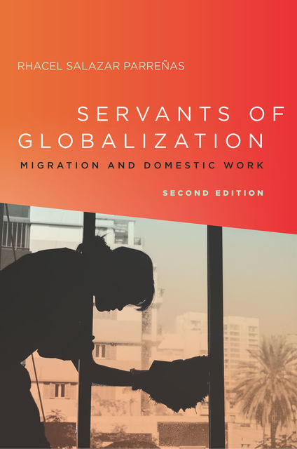 Servants of Globalization, Rhacel Parreñas