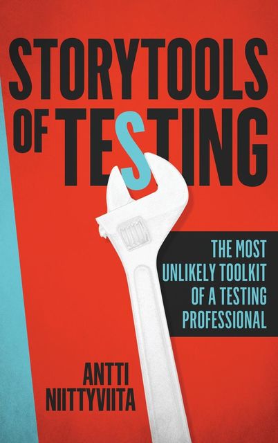 Storytools of Testing, Antti Niittyviita