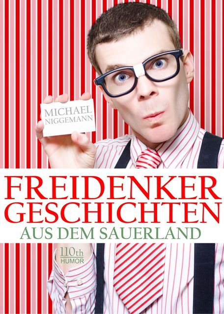 Freidenker-Geschichten aus dem Sauerland, Michael Niggemann
