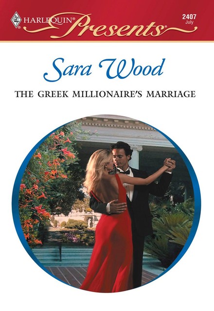 The Greek Millionaire's Marriage, Sara Wood