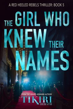 The Girl Who Knew Their Names, Tikiri Herath