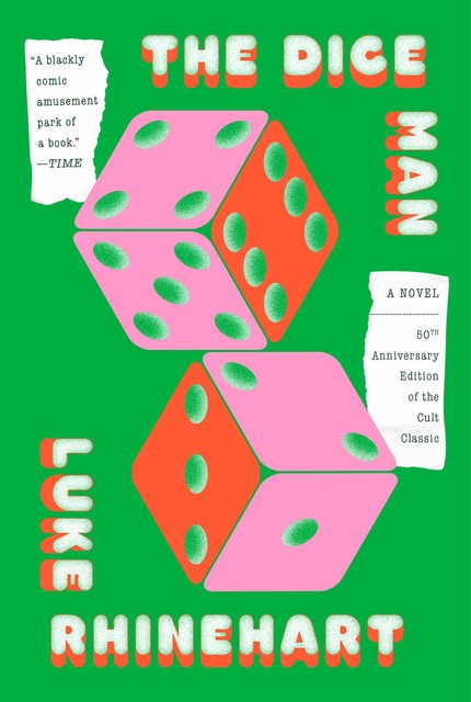 The Dice Man, Luke Rhinehart