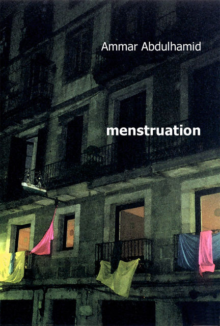 Menstruation, Ammar Abdulhamid