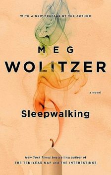 Sleepwalking, Meg Wolitzer