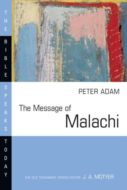 Message of Malachi, Peter Adam