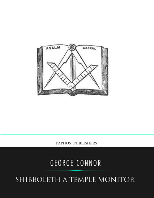Shibboleth a Templar Monitor, George Connor