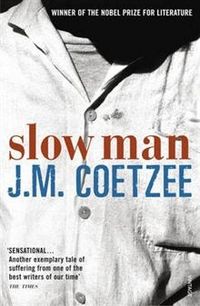 Slow Man, J. M. Coetzee