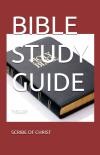 BIBLE STUDY GUIDE, Scribe Of Christ