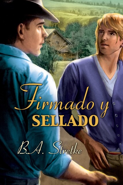 Firmado y sellado, B.A. Stretke