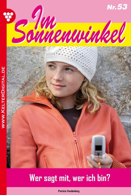 Im Sonnenwinkel Classic 53 – Familienroman, Patricia Vandenberg