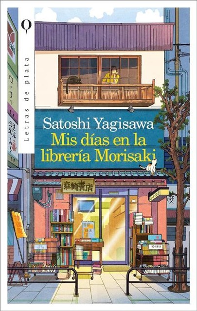 Mis días en la librería Morisaki (1-Mis días en la librería Morisaki), Satoshi Yagisawa