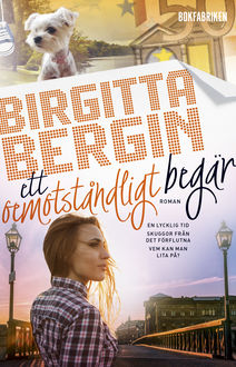 Ett oemotståndligt begär, Birgitta Bergin