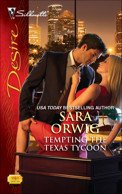 Tempting the Texas Tycoon, Sara Orwig