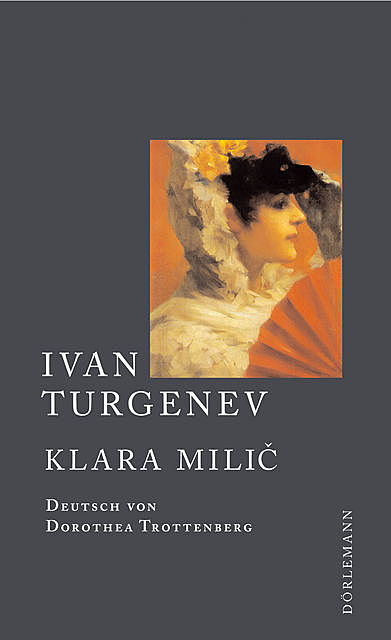 Klara Milic, Iwan Turgenew