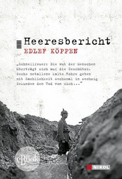 Heeresbericht (2. Teil, 7. Kap.), Edlef Köppen
