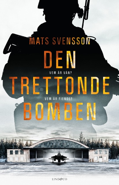 Den trettonde bomben, Mats Svensson