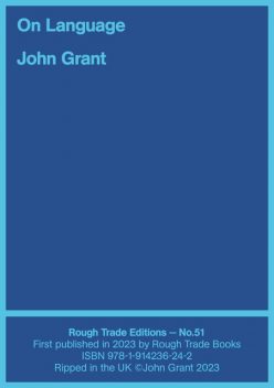 On Language, John Grant