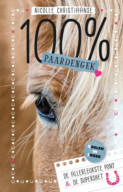 De allerleukste pony & de supershet, Nicolle Christiaanse