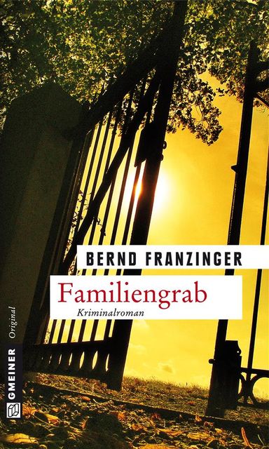 Familiengrab, Bernd Franzinger