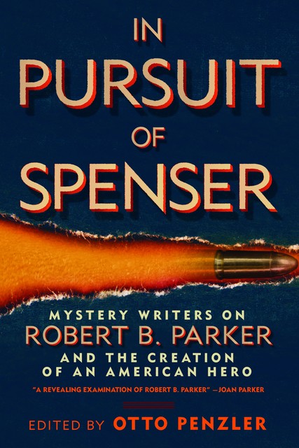 In Pursuit of Spenser, Robert B.Parker