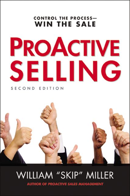 ProActive Selling, William Miller
