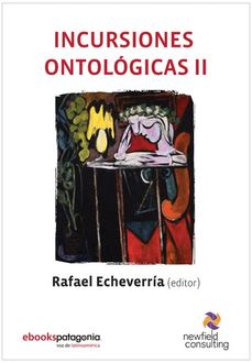 Incursiones Ontológicas II, Rafael Echeverría