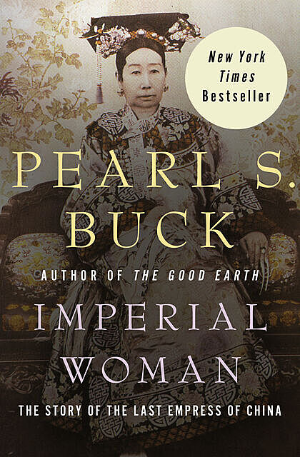 Imperial Woman, Pearl S. Buck