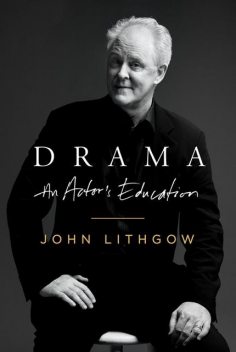 Drama, John Lithgow