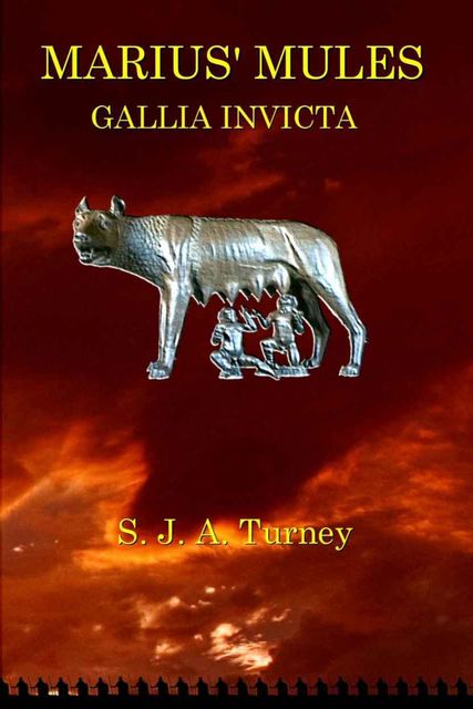 Gallia Invicta, S.J.A.Turney