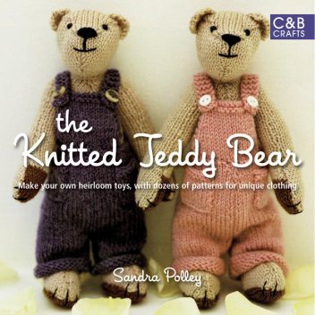 The Knitted Teddy Bear, Sandra Polley