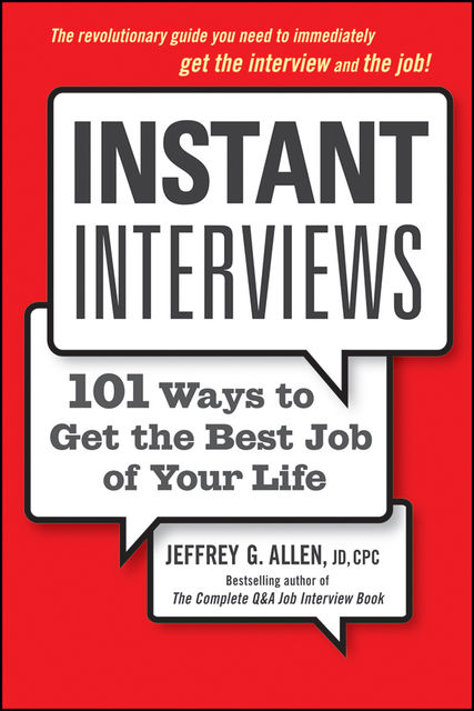Instant Interviews, Allen, Jeffrey G.