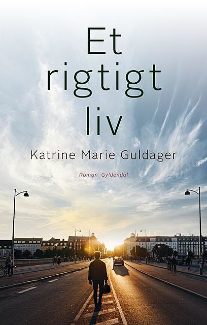 Et rigtigt liv, Katrine Marie Guldager
