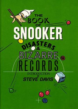 The Book of Snooker Disasters & Bizarre Records, Steve Davis