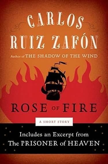 Rose of Fire, Carlos Ruiz Zafón
