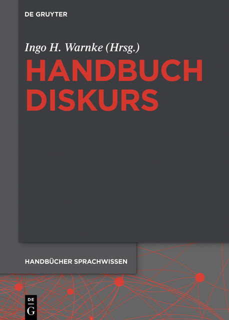 Handbuch Diskurs, Ingo Warnke