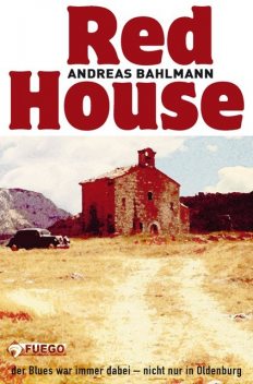 Red House, Andreas Bahlmann