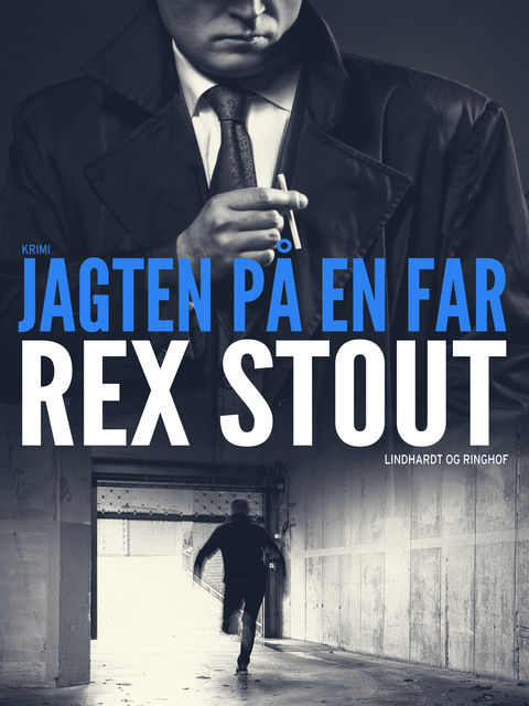 Jagten på en far, Rex Stout