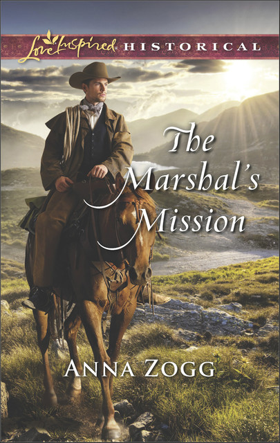 The Marshal's Mission, Anna Zogg