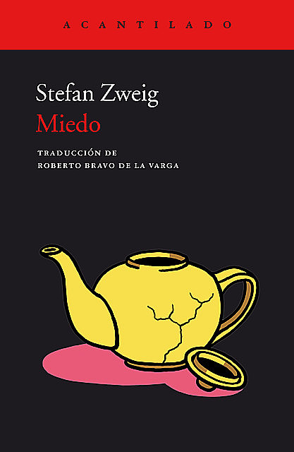 Miedo, Stefan Zweig