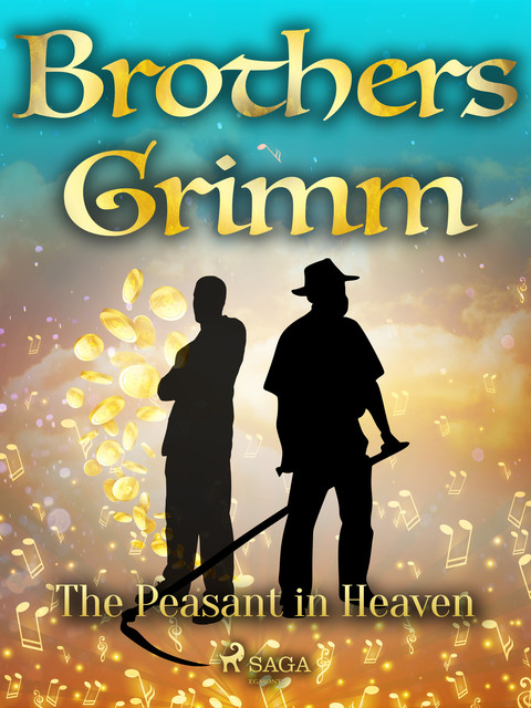 The Peasant in Heaven, Brothers Grimm