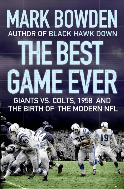 The Best Game Ever, Mark Bowden