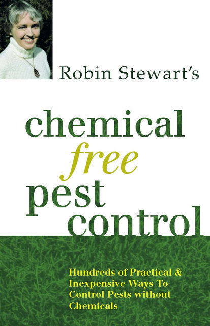 Chemical Free Pest Control, Robin Stewart