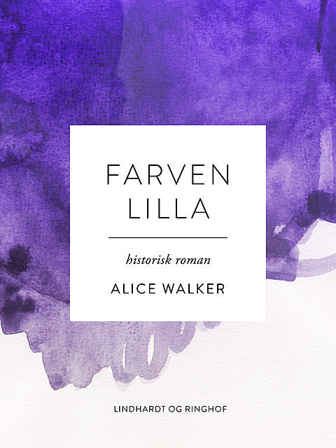 Farven lilla, Alice Walker