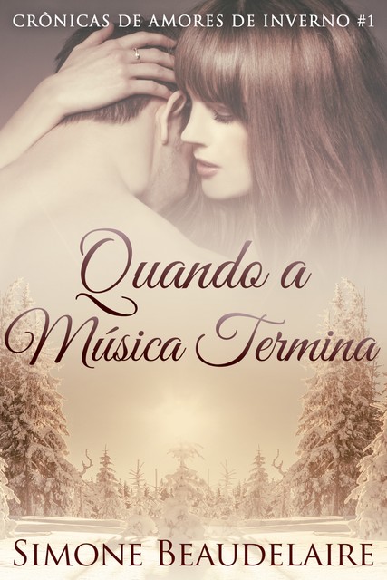 Quando a Música Termina, Simone Beaudelaire