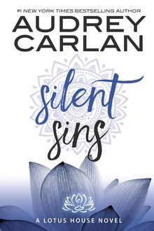Silent Sins, Audrey Carlan