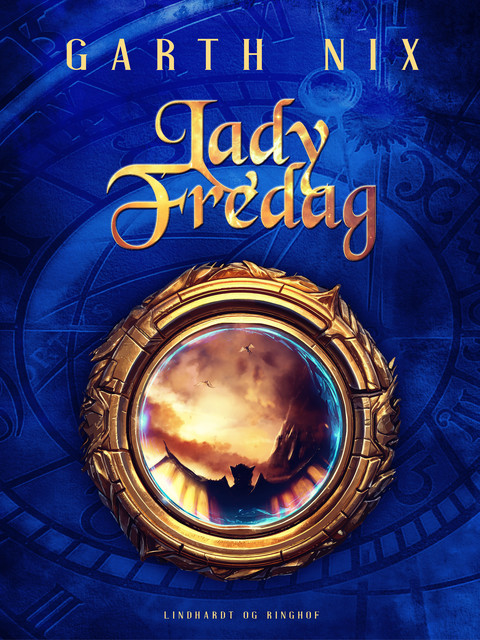 Lady Fredag, Garth Nix