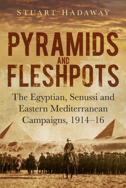 Pyramids and Fleshpots, Stuart Hadaway
