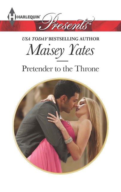 Pretender to the Throne, Maisey Yates