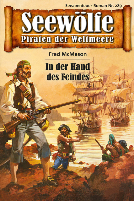 Seewölfe – Piraten der Weltmeere 289, Fred McMason